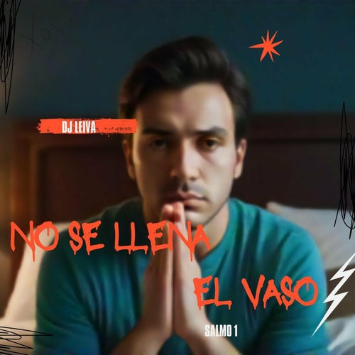 No se llena el vaso salmo 1