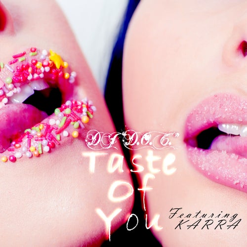 Taste Of You (feat. KARRA)