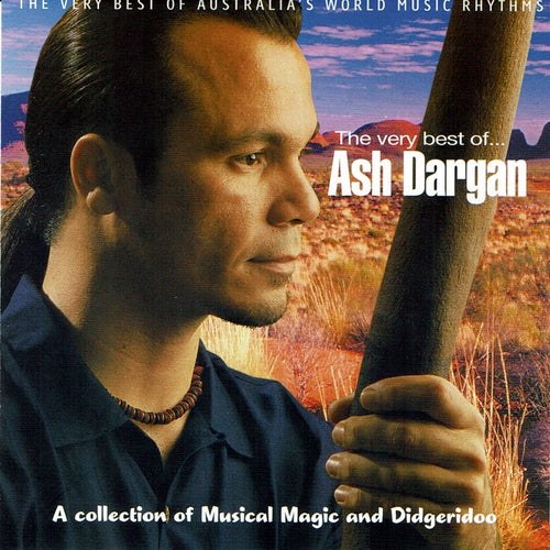 The Very Best of Ash Dargan