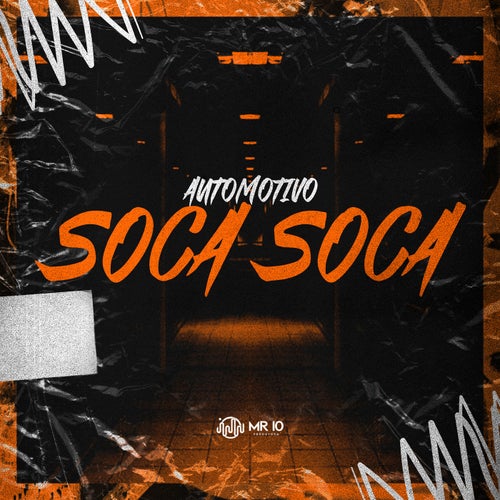 Automotivo Soca Soca