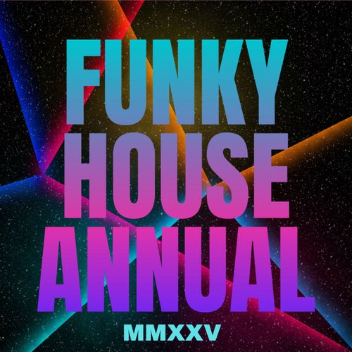 Funky House Annual 2025