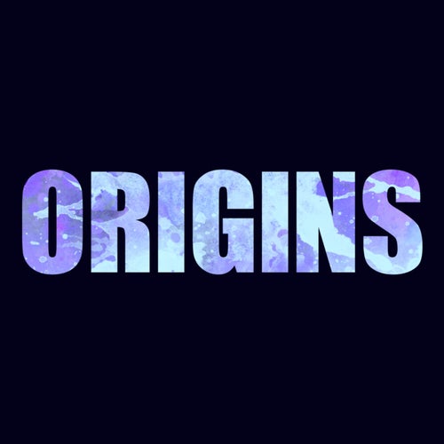 Origins