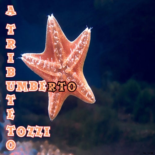 A Tribute to Umberto Tozzi