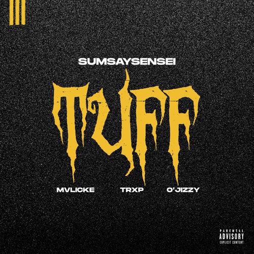 TuFF (feat. Trxp & O'Jizzy)