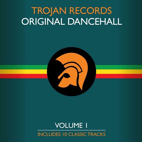 The Best of Trojan Original Dancehall Vol. 1