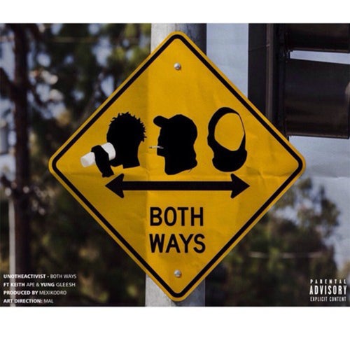 Both Ways (feat. Keith Ape & Yung Gleesh)