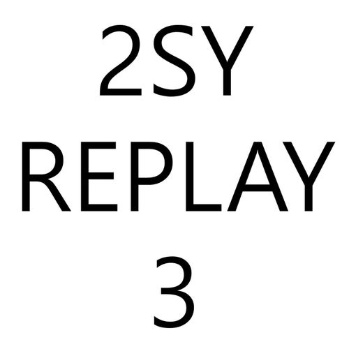 REPLAY3