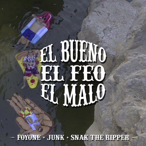 El Bueno, El Feo y El Malo