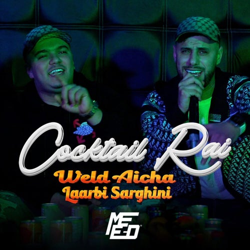 Cocktail Rai (Sentimental)