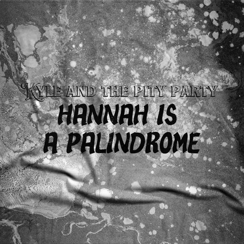 Hannah Is A Palindrome