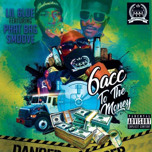 6acc To The Money (feat. Phat Bag Smoove)