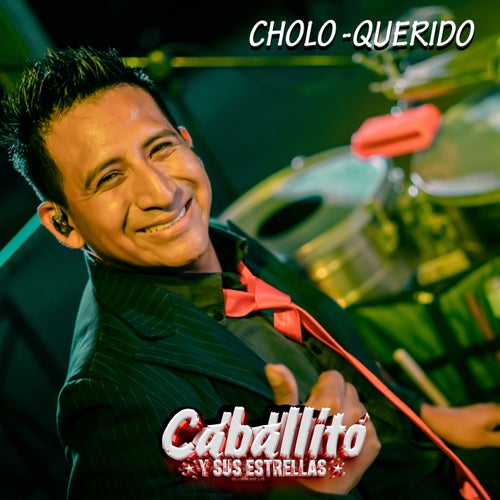 Cholo Querido