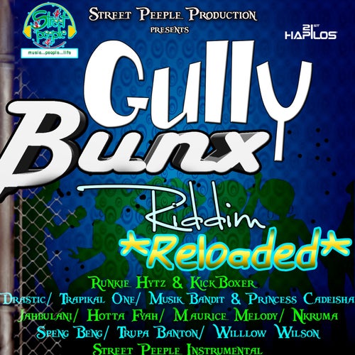 Gully Bunx Riddim (Reloaded)