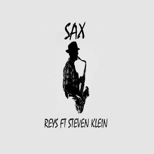 Sax (feat. Steven Klein)