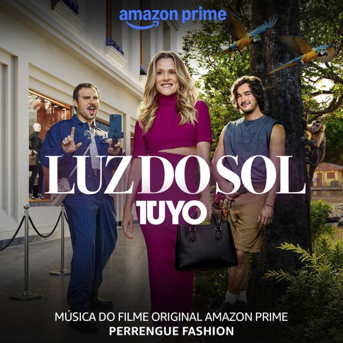 Luz Do Sol (feat. Puppi) (Música do Filme Original Amazon Prime)