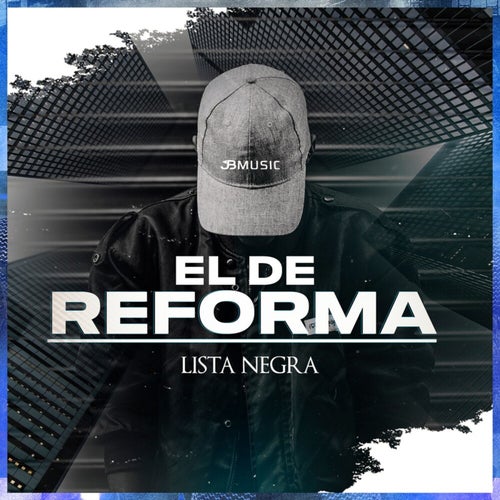 El De La Reforma