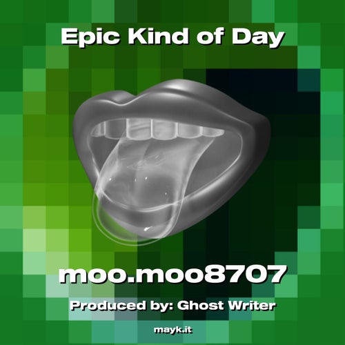 Epic Kind of Day