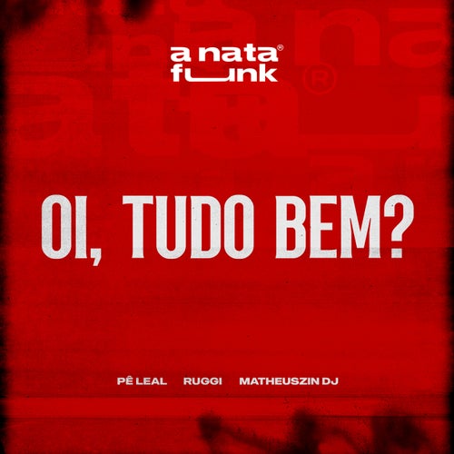 Oi, Tudo Bem ?