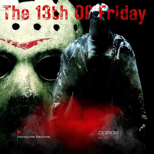 The 13th Of Friday