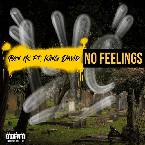 No Feelings (feat. King David)