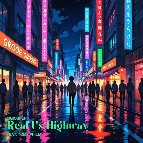 Real Vs Highway (feat. Tomy Philly)