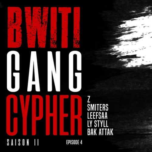 Bwiti Gang Cypher (SO2E4)