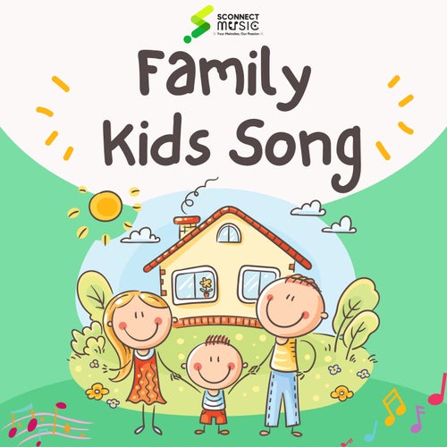 Family Kids Songs