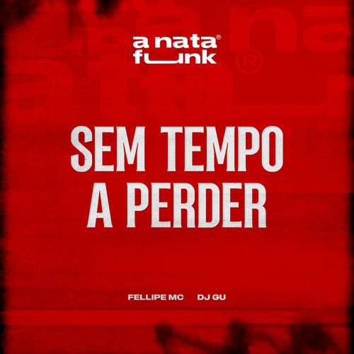 Sem Tempo a Perder