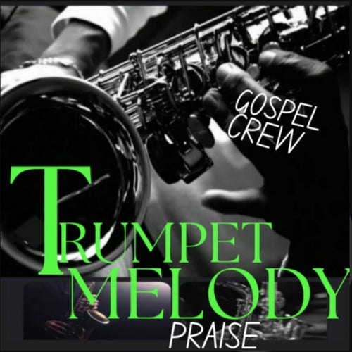 Trumpet Melody Praise