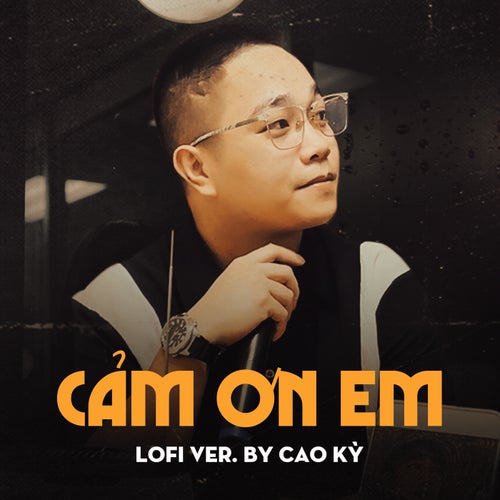 Cảm Ơn Em (Beat Lofi Version)