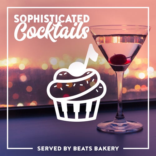 Sophisticated Cocktails