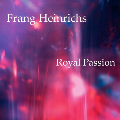 Royal Passion