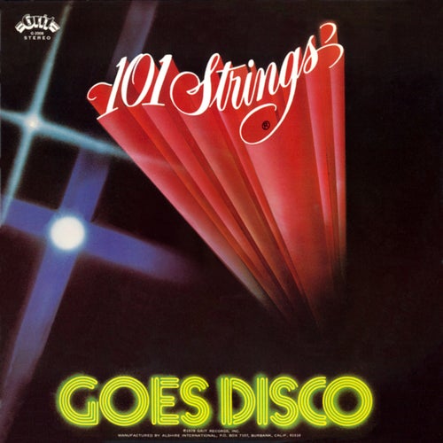 101 Strings Goes Disco (Remastered 2024 from the Original Grit Tapes)
