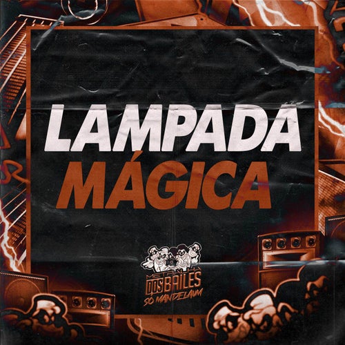 LAMPADA MÁGICA