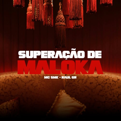 Superação de Maloka