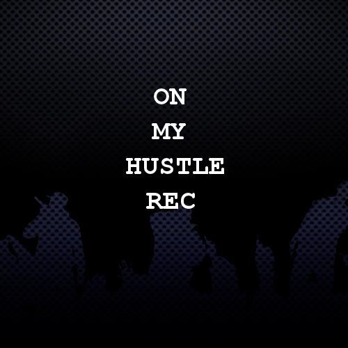 On My Hustle Rec/Texas Money Boyz Profile