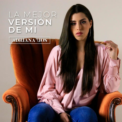 La Mejor Version de Mi