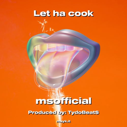 Let ha cook
