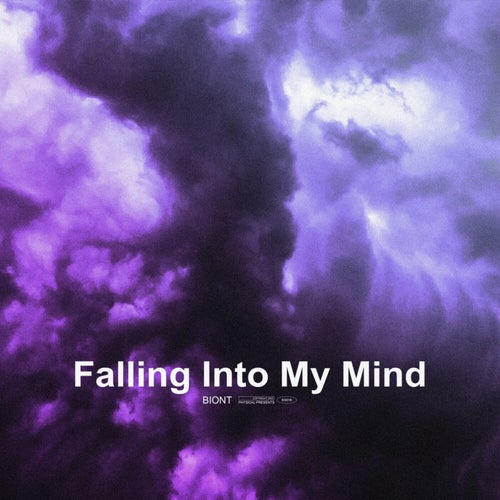 Falling Into My Mind