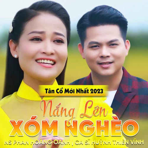 Tân Cổ Nắng Lên Xóm Nghèo