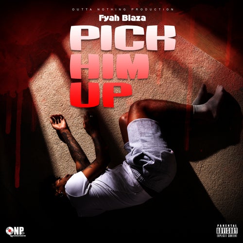 Pick Him Up