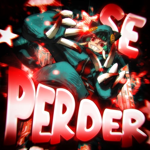 SE PERDER