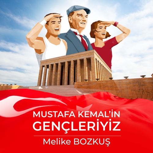 Mustafa Kemal'in Gençleriyiz
