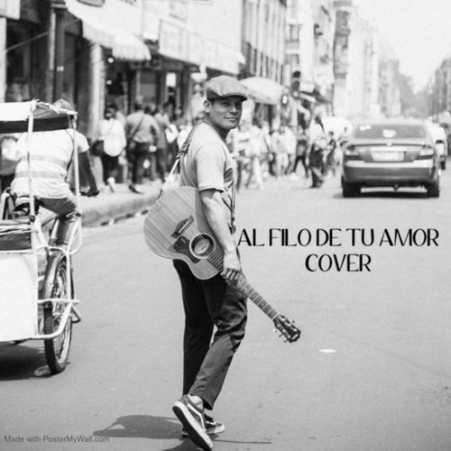 Al Filo de Tu Amor (Cover)
