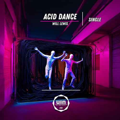 Acid Dance