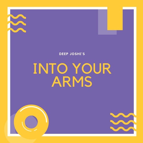 Into Your Arms