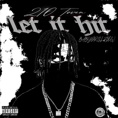 Let It Hit (BabyDrill Flow)