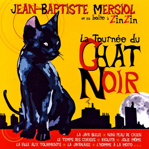 La tournée du chat noir