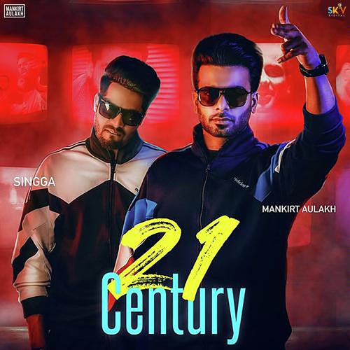 21 Century (feat. Singga)