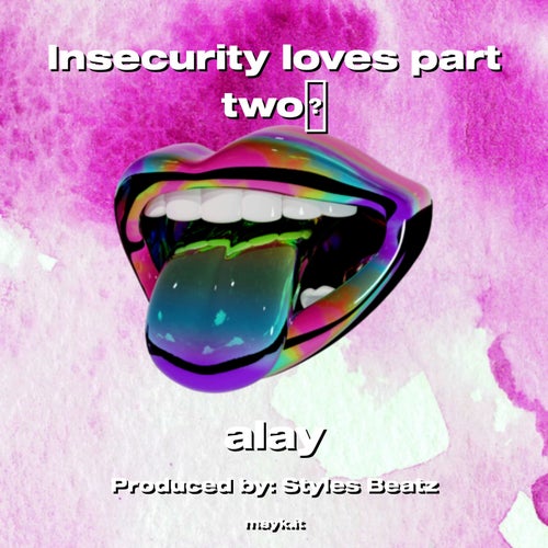 Insecurity loves part two